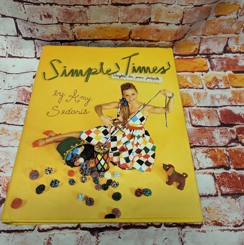 Hardcover Simple Times: Crafts for poor people, Amy Sedaris